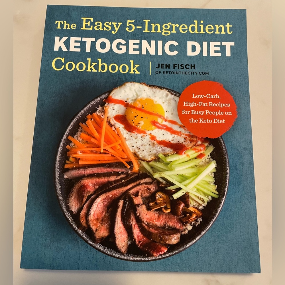 Keto Cookbook - The Easy 5 Ingredient Ketogenic Diet - New